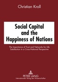 Cover: Social Capital and the Happiness of Nations - Peter Lang Verlag