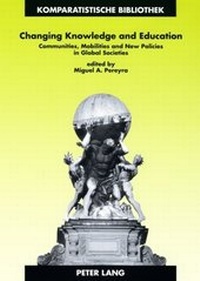 Enlarge image Cover: Changing Knowledge and Education - Peter Lang Verlag