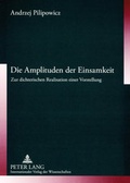 Cover: Die Amplituden der Einsamkeit - Peter Lang Verlag