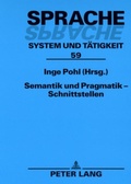 Cover: Semantik und Pragmatik - Schnittstellen - Peter Lang Verlag