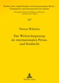 Cover: Das Weltrechtsprinzip im internationalen Privat- und Strafrecht - Peter Lang Verlag