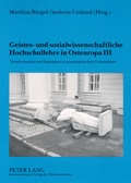 Cover: Geistes- und sozialwissenschaftliche Hochschullehre in Osteuropa III - Peter Lang Verlag