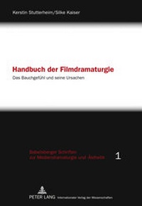Abbildung von: Handbuch der Filmdramaturgie - Peter Lang Verlag