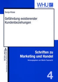 Abbildung von: Gefährdung existierender Kundenbeziehungen - Peter Lang Verlag