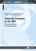 Cover: Politische Konzepte in der DDR - Peter Lang Verlag