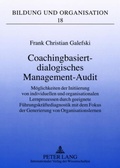 Cover: Coachingbasiert-dialogisches Management-Audit - Peter Lang Verlag