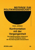 Cover: Konfrontation mit der Vergangenheit - Peter Lang Verlag