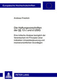 Abbildung von: Die Haftungsvorschriften der §§ 13 c und d UStG - Peter Lang Verlag
