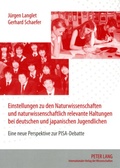 Bild: Einstellungen zu den Naturwissenschaften und naturwissenschaftlich relevante Haltungen bei deutschen und japanischen Jugendlichen - Peter Lang Verlag