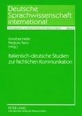 Cover: Italienisch-deutsche Studien zur fachlichen Kommunikation - Peter Lang Verlag