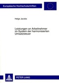 Cover: Leistungen an Arbeitnehmer im System der harmonisierten Umsatzsteuer - Peter Lang Verlag