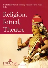Enlarge image Cover: Religion, Ritual, Theatre - Peter Lang Verlag
