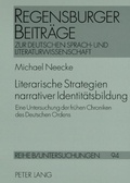 Cover: Literarische Strategien narrativer Identit&auml;tsbildung - Peter Lang Verlag