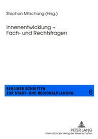 Abbildung von: Innenentwicklung - Fach- und Rechtsfragen - Peter Lang Verlag
