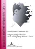 Cover: Religion, Religionlessness and Contemporary Western Culture - Peter Lang Verlag