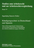 Cover: K&uuml;ndigungsschutz in Deutschland und Spanien - Peter Lang Verlag