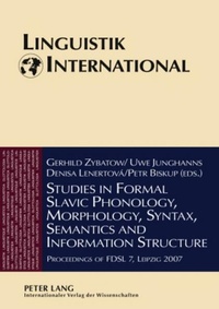 Enlarge image Cover: Studies in Formal Slavic Phonology, Morphology, Syntax, Semantics and Information Structure - Peter Lang Verlag