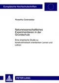 Bild: Naturwissenschaftliches Experimentieren in der Grundschule - Peter Lang Verlag
