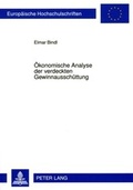 Cover: &Ouml;konomische Analyse der verdeckten Gewinnaussch&uuml;ttung - Peter Lang Verlag