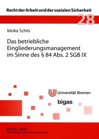 Abbildung von: Das betriebliche Eingliederungsmanagement im Sinne des § 84 Abs. 2 SGB IX - Peter Lang Verlag