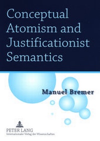Abbildung von: Conceptual Atomism and Justificationist Semantics - Peter Lang Verlag