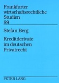 Cover: Kreditderivate im deutschen Privatrecht - Peter Lang Verlag