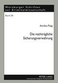 Bild: Die nachtraegliche Sicherungsverwahrung - Peter Lang Verlag