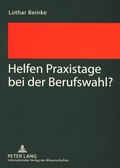 Bild: Helfen Praxistage bei der Berufswahl? - Peter Lang Verlag
