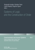 Cover: Systems of Logic and the Construction of Order - Peter Lang Verlag