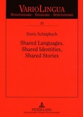 Cover: Shared Languages, Shared Identities, Shared Stories - Peter Lang Verlag