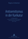 Cover: Antisemitismus in der Karikatur - Peter Lang Verlag