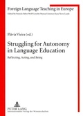 Cover: Struggling for Autonomy in Language Education - Peter Lang Verlag