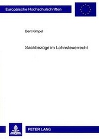 Abbildung von: Sachbezüge im Lohnsteuerrecht - Peter Lang Verlag