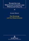 Cover: Die Zinsmarge und ihre Determinanten - Peter Lang Verlag