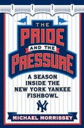 Cover: The Pride and the Pressure - Doubleday