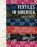 Cover: Textiles in America, 1650-1870 - WW Norton & Co