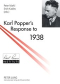 Cover: Karl Popper's Response to 1938 - Peter Lang Verlag