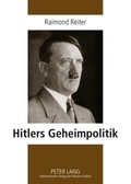 Cover: Hitlers Geheimpolitik - Peter Lang Verlag