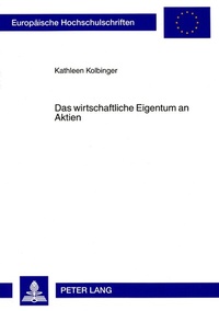 Abbildung von: Das wirtschaftliche Eigentum an Aktien - Peter Lang Verlag