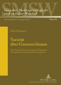 Cover: Varietaet ueber Grenzen hinaus - Peter Lang Verlag