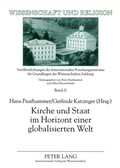 Cover: Kirche und Staat im Horizont einer globalisierten Welt - Peter Lang Verlag