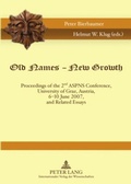 Cover: Old Names - New Growth - Peter Lang Verlag