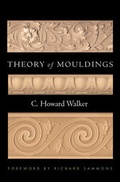 Cover: Theory of Mouldings - WW Norton & Co