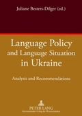 Cover: Language Policy and Language Situation in Ukraine - Peter Lang Verlag