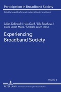 Cover: Experiencing Broadband Society - Peter Lang Verlag