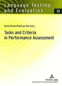 Enlarge image Cover: Tasks and Criteria in Performance Assessment - Peter Lang Verlag