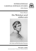Cover: Die Wahrheit wird st&auml;rker sein - Peter Lang Verlag