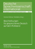 Cover: Beschreibungen f&uuml;r gesprochenes Deutsch auf dem Pr&uuml;fstand - Peter Lang Verlag