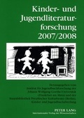 Cover: Kinder- und Jugendliteraturforschung 2007/2008 - Peter Lang Verlag