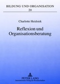 Cover: Reflexion und Organisationsberatung - Peter Lang Verlag